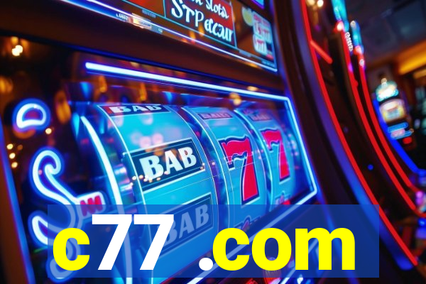 c77 .com